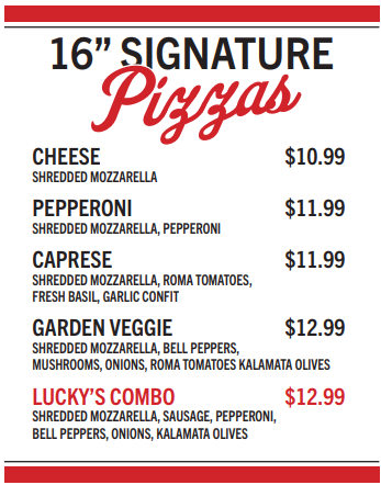 Lucky's Market serves freshly baked pizza topped with the finest ingredients